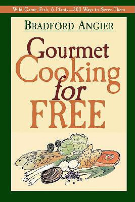 Gourmet Cooking for Free - Angier, Bradford