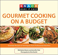 Gourmet Cooking on a Budget: Essential Recipes & Techniques from Professional Kitchens