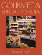 Gourmet & Specialty Shops