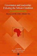 Governace and Leadership: Debating the African Condition: Mazrui and His Critics, Volume Two