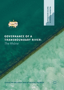 Governance of a Transboundary River: The Rh?ne