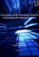 Governance of the Petroleum Sector in an Emerging Developing Economy