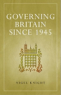 Governing Britain Since 1945