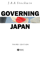 Governing Japan 3e - Stockwin, J a a