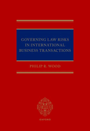 Governing Law Risks in International Business Transactions