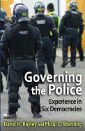 Governing the Police: Experience in Six Democracies