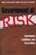 Government at Risk: Contingent Liabilities and Fiscal Risk