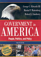 Government in America: People, Politics, and Policy: 2006 Election Update
