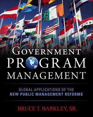 Government Program Management - Barkley, Bruce T