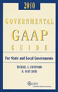 Governmental GAAP Guide for State and Local Governments