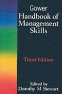 Gower Handbook of Management Skills - Stewart, Dorothy M