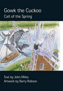 Gowk the Cuckoo: Call of the Spring