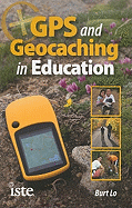 GPS and Geocaching in Education