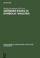 Grbner Bases in Symbolic Analysis