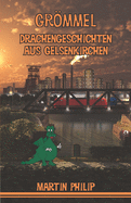 Grmmel - Drachengeschichten aus Gelsenkirchen