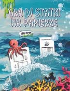 Gra w Statki na Papierze: 120 stron