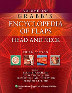 Grabb's Encyclopedia of Flaps, Volume I: Head and Neck