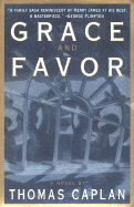 Grace and Favor - Caplan, Thomas