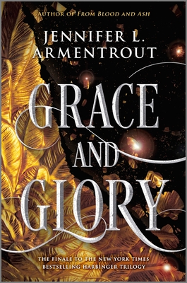 Grace and Glory - Armentrout, Jennifer L