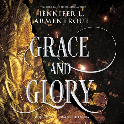 Grace and Glory - Armentrout, Jennifer L, and Fortgang, Lauren (Read by)
