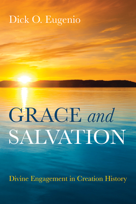 Grace and Salvation - Eugenio, Dick O