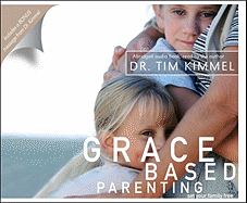 Grace Based Parenting: Set Your Family Free