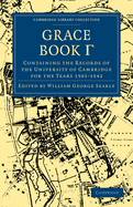 Grace Book Gamma: Containing the Records of the University of Cambridge for the Years 1501-1542