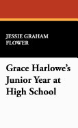 Grace Harlowe's Junior Year at High School