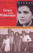 Grace in the Wilderness: After Liberation 1945-1948