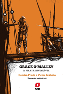 Grace O'Malley: a pirata invenc?vel