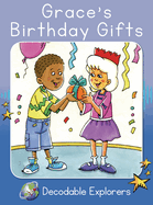 Grace's Birthday Gifts: Skills Set 4