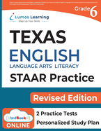 Grade 6 English Language Arts Literacy (ELA) Practice Workbook and Full-length Online Assessments: STAAR Study Guide