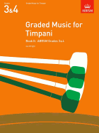 Graded Music for Timpani, Book II: Grades 3-4 - Wright, Ian (Composer)