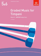 Graded Music for Timpani, Book III: Grades 5-6