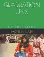 Graduation J.H.S.: NYC Public School