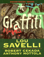 Graffiti - Savelli, Lou, and Cekada, Robert, and Mottola, Anthony