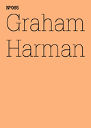 Graham Harman: Der dritte Tisch