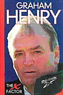 Graham Henry: The Factor