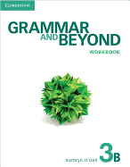 Grammar and Beyond Level 3 Workbook B