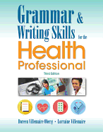 Grammar and Writing Skills for the Health Professional