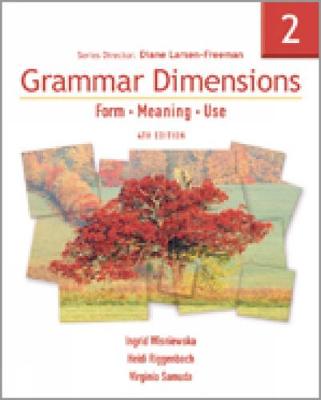 Grammar Dimensions 2: Workbook - Wisniewska, Ingrid, and Samuda, Virginia, and Riggenbach, Heidi