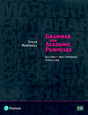 Grammar For Academic Purpose 2 - Student Book - Marshall, Steve