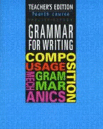 Grammar for Writing, 4th Course (Grammar for Writing Ser. 2)
