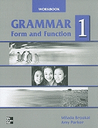 Grammar Form and Function, Book 1