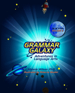 Grammar Galaxy: Blue Star: Adventures in Language Arts