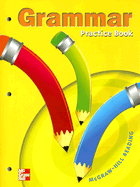 Grammar Grade 1 Practice Book: McGraw-Hill Reading