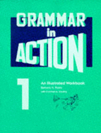 Grammar in Action: An Illustrated Workbook