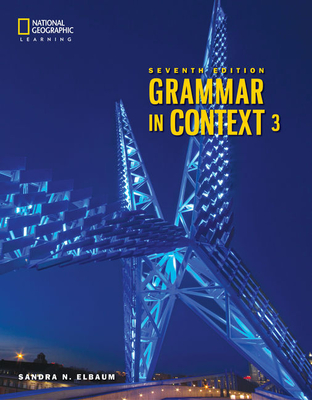 Grammar in Context 3: Student's Book - Elbaum, Sandra