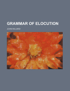 Grammar of Elocution