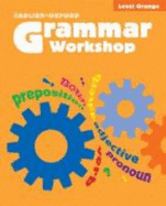 Grammar Workshop: Grade 4, Level Orange - Rothstein